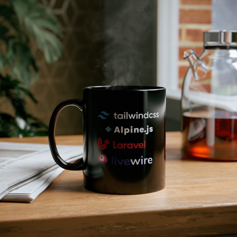 Tailwindcss, Alpine.js, Laravel, Livewire, Write Harmful Code Mug ...