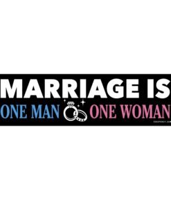 Marriage is One Man and One Woman