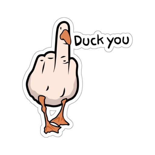 Duck You