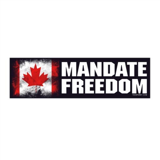 Mandate Freedom Canada Bumper Sticker