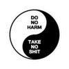 Do No Harm Take No Shit – Yin Yang Sticker