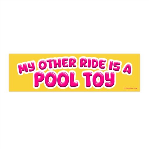 My Other Ride Is a Pool Toy Bumper Sticker