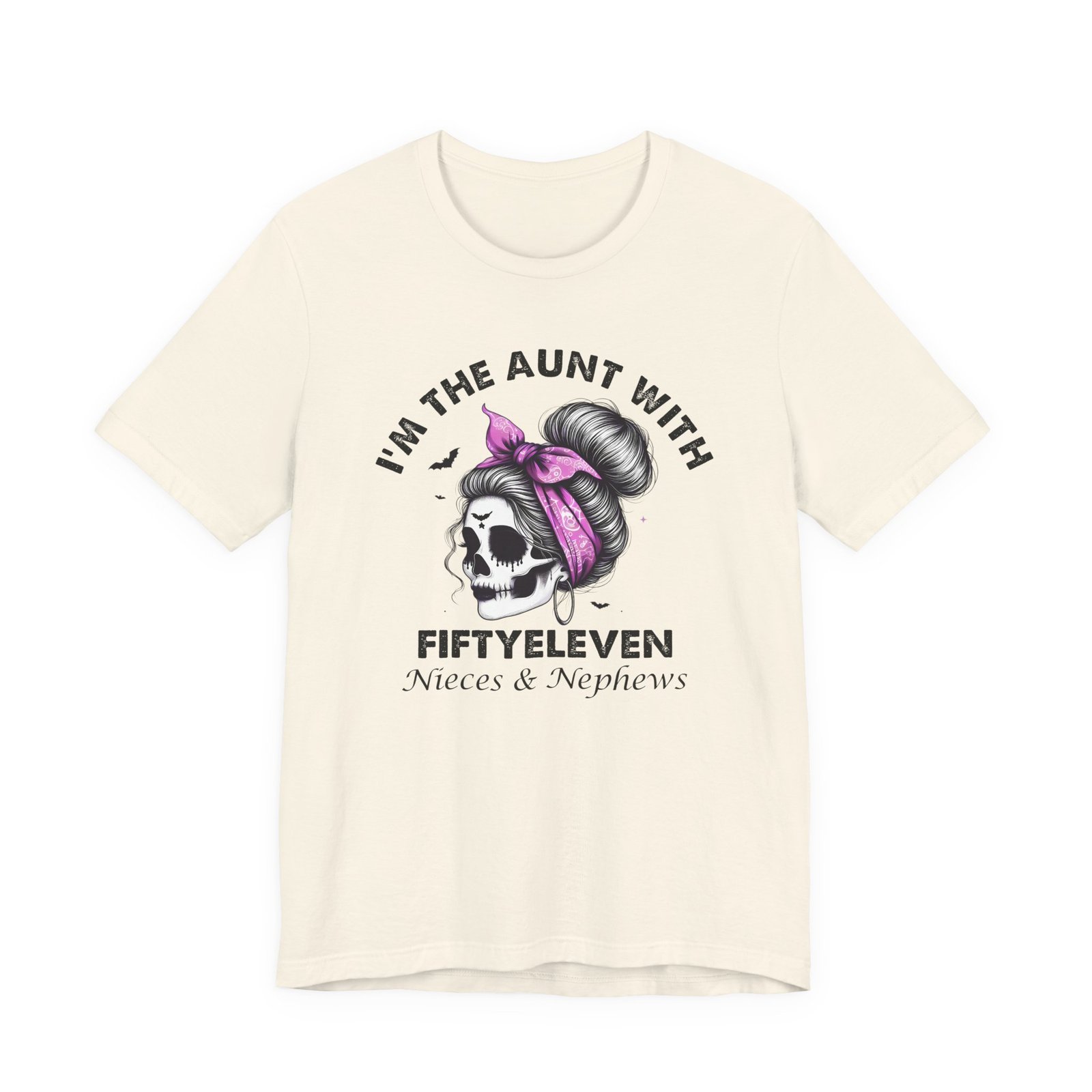 I'm the Aunt with Fifty Eleven – Messy Bun Skull T-Shirt - Image 7