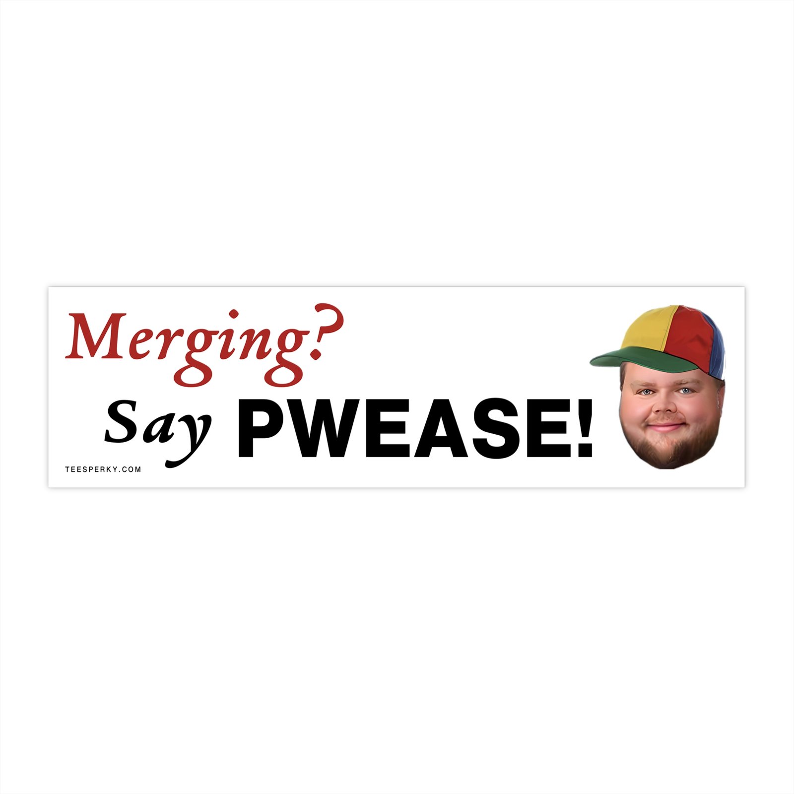 Merging? Say PWEASE! JD Vance Meme Bumper Sticker