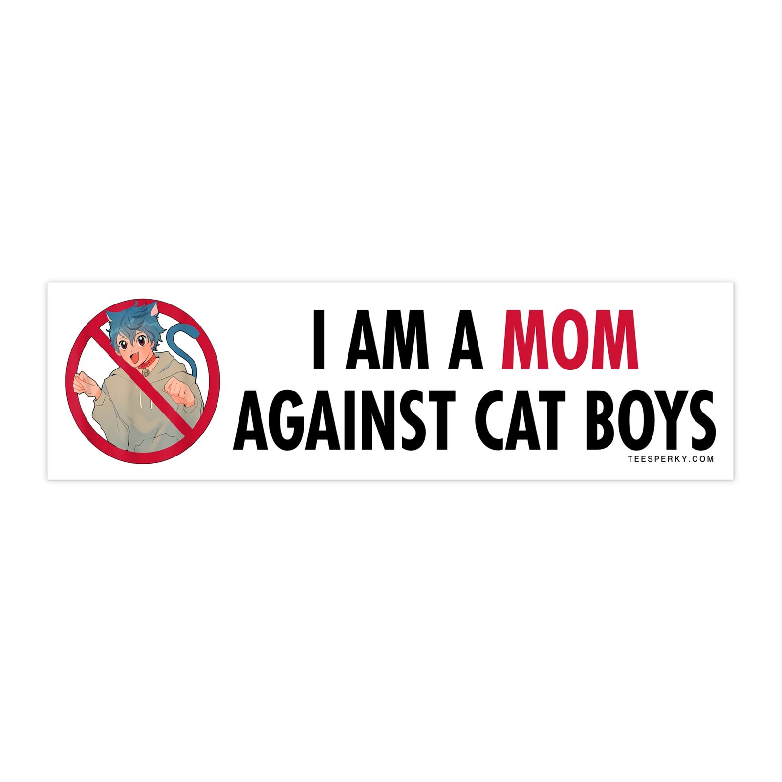 I Am a Mom Against Cat Boys Bumper Sticker