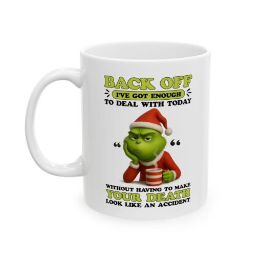 The Grinch "Back Off" Funny Mug