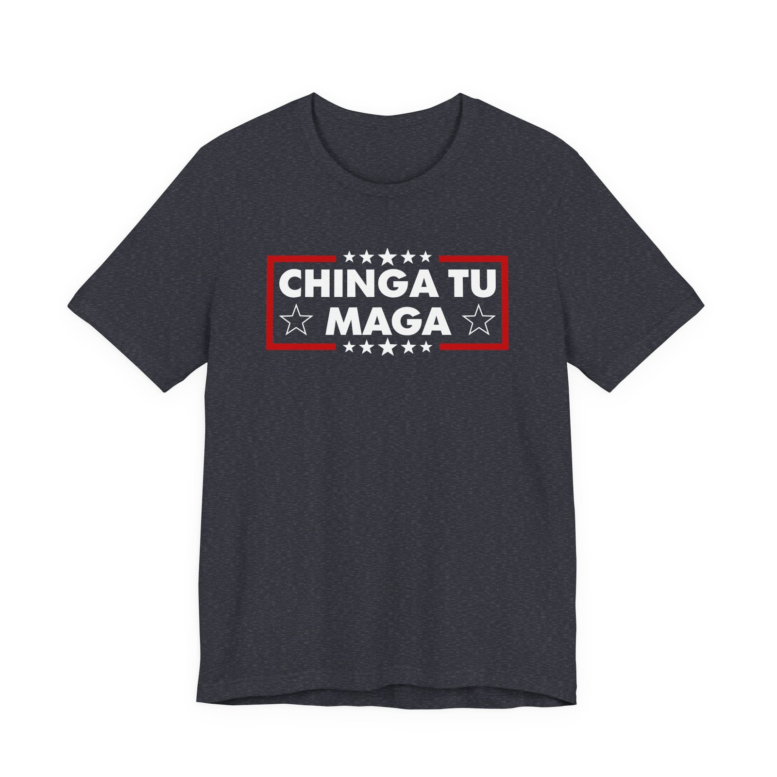 Chinga Tu MAGA T-Shirt - Image 9