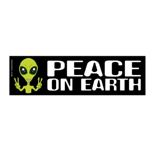 Alien Peace on Earth Bumper Sticker