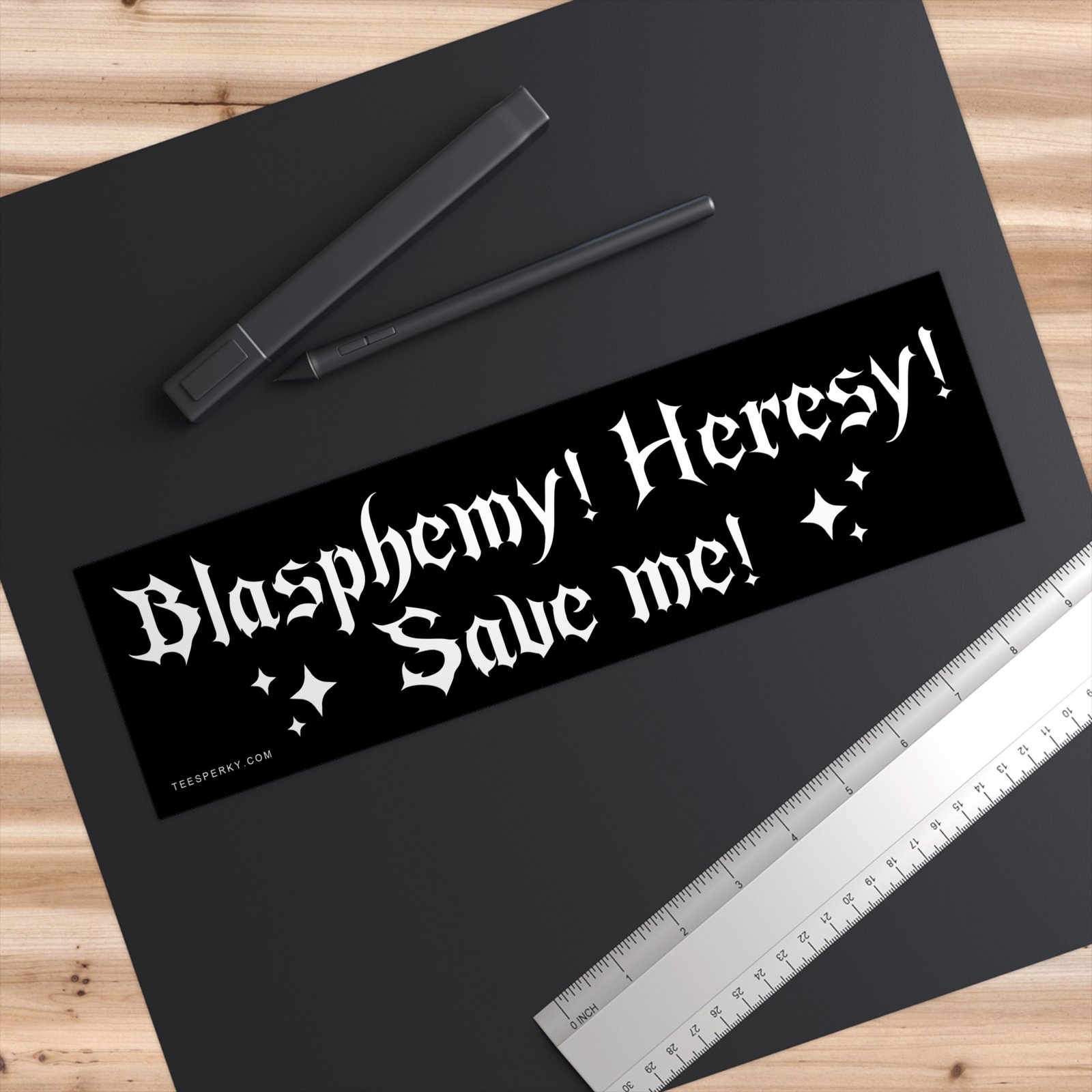 Blasphemy Heresy Save Me Bumper Sticker - Image 3