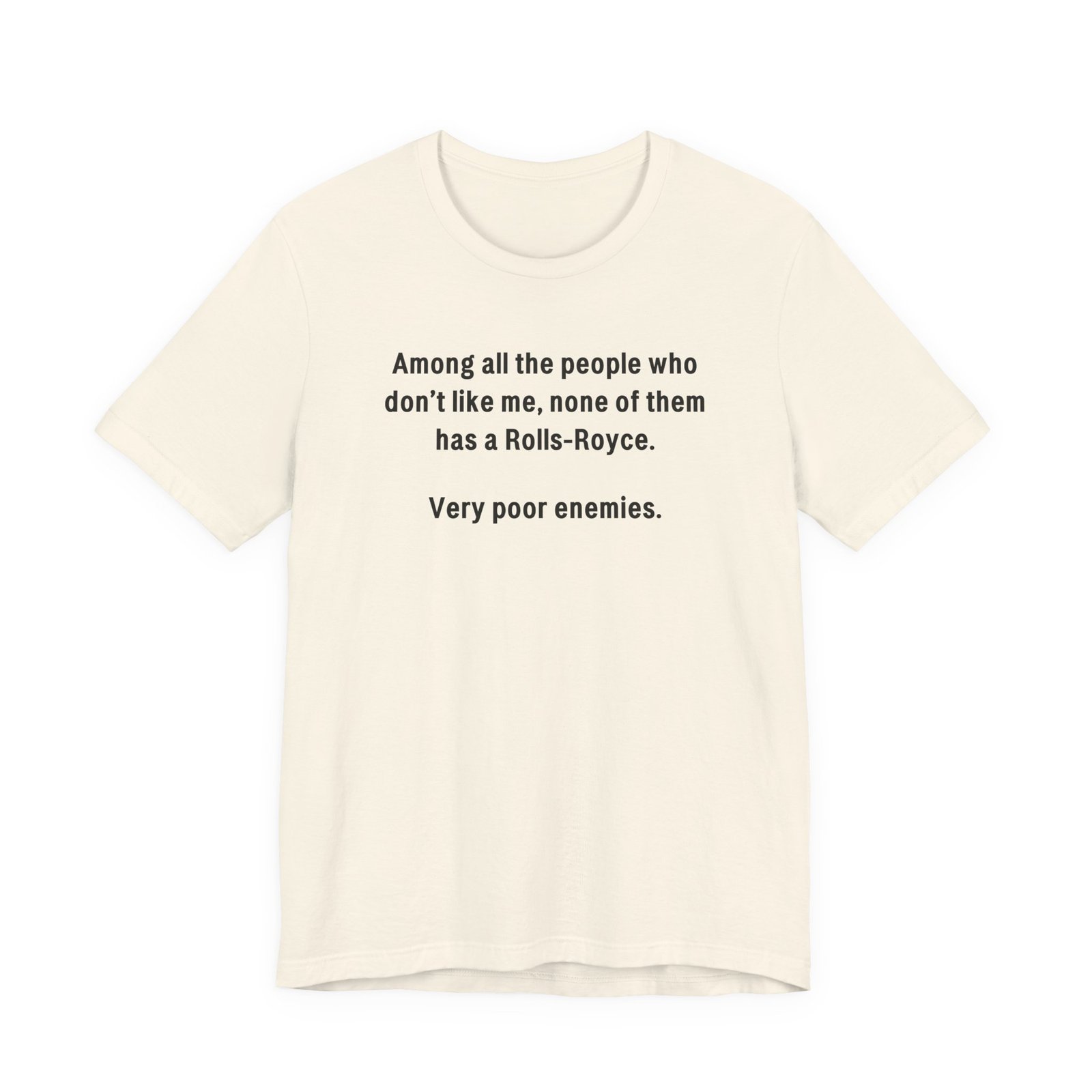 Very Poor Enemies Rolls-Royce Funny T-Shirt - Image 9