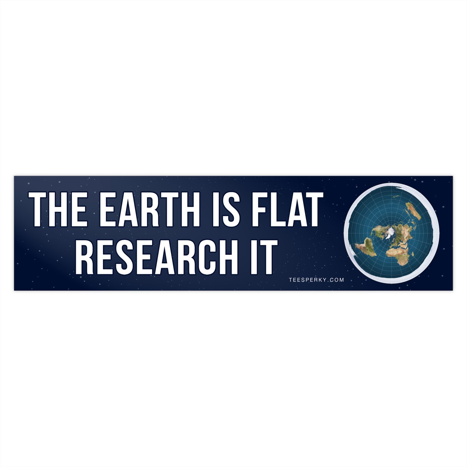 The Earth is Flat Research It Bumper Sticker - Image 4