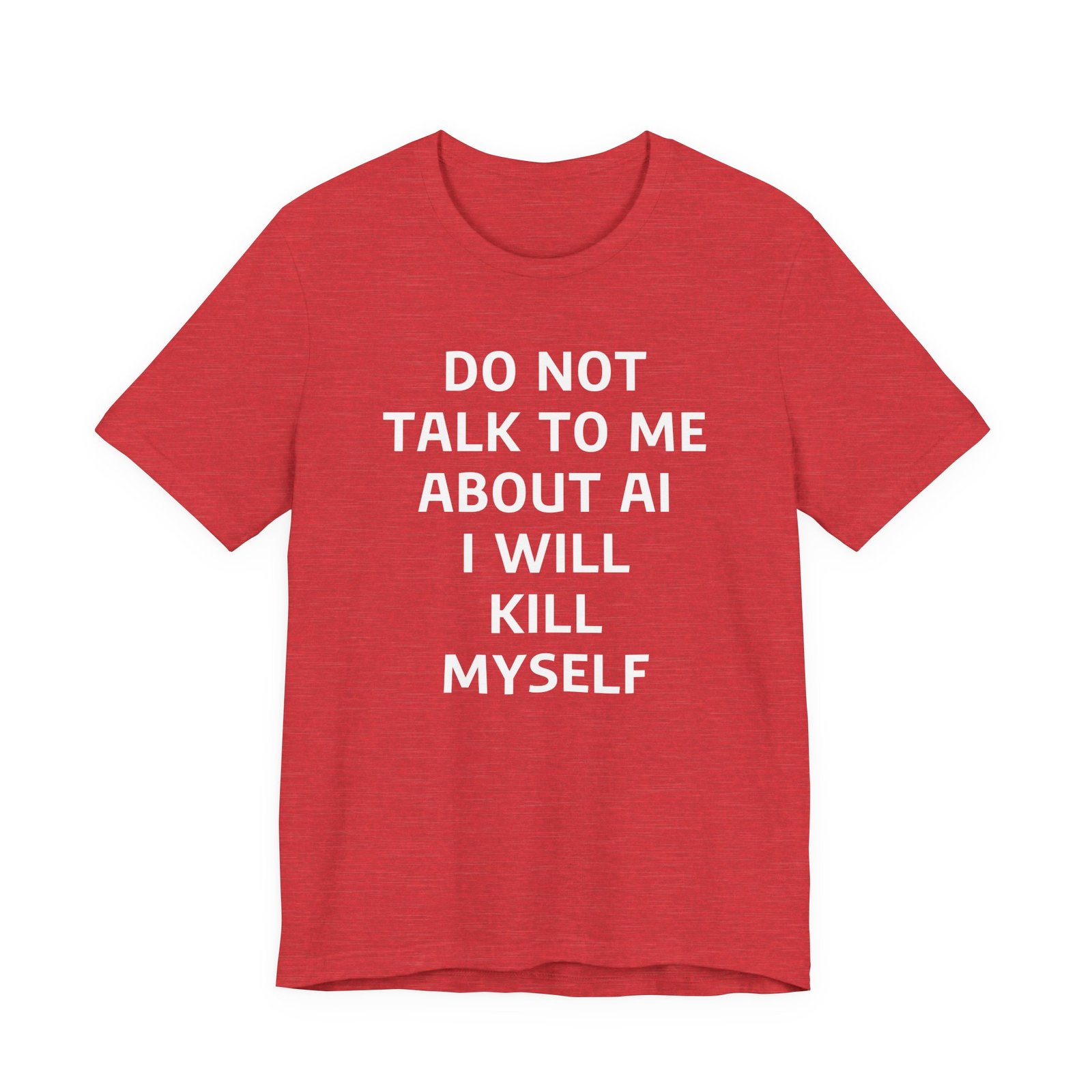 Do Not Talk to Me About AI T-Shirt - Image 12