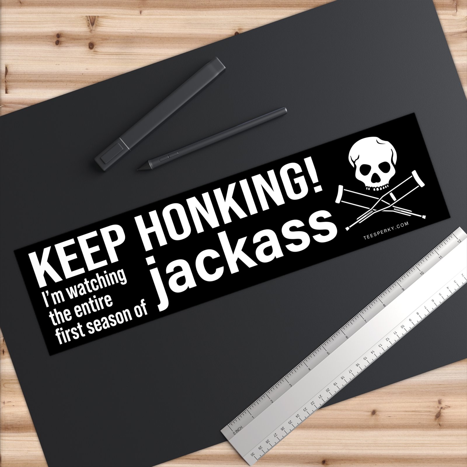 Keep Honking! I'm Watching Jackass Bumper Sticker - Image 6