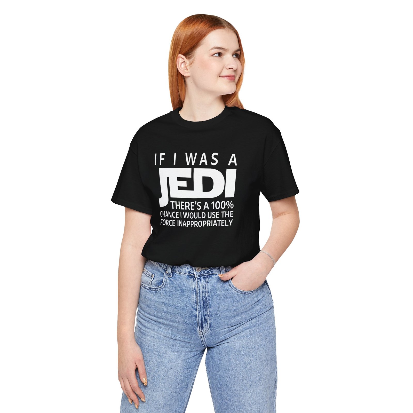 If I Was a Jedi T-Shirt - Image 5