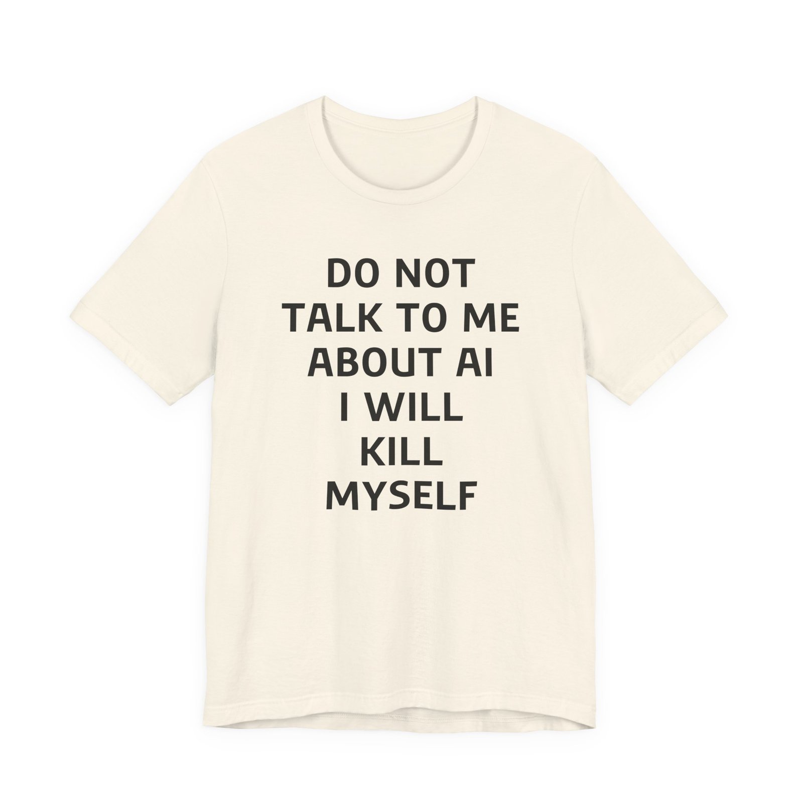 Do Not Talk to Me About AI T-Shirt - Image 14
