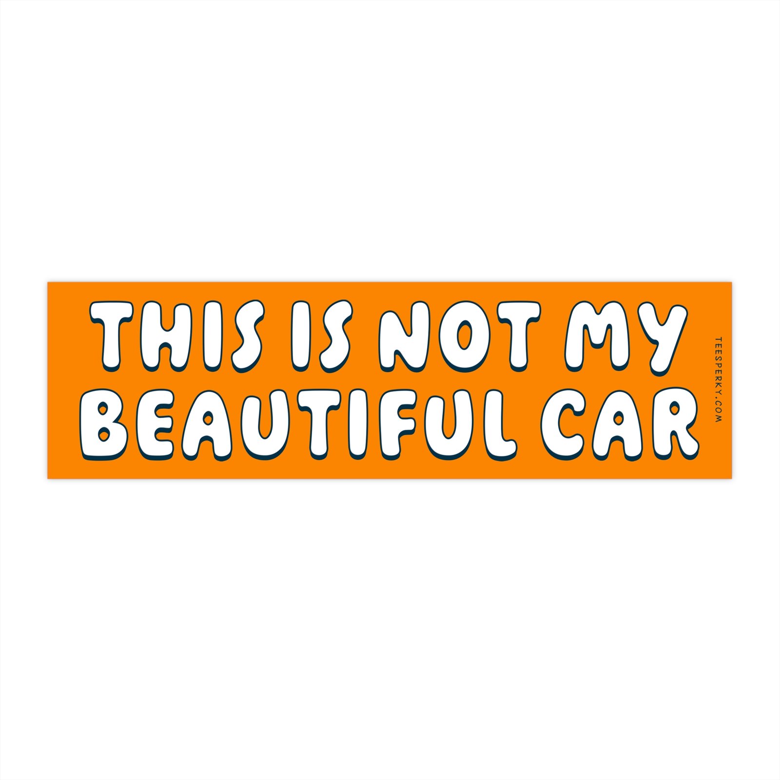 This Is Not My Beautiful Car Bumper Sticker