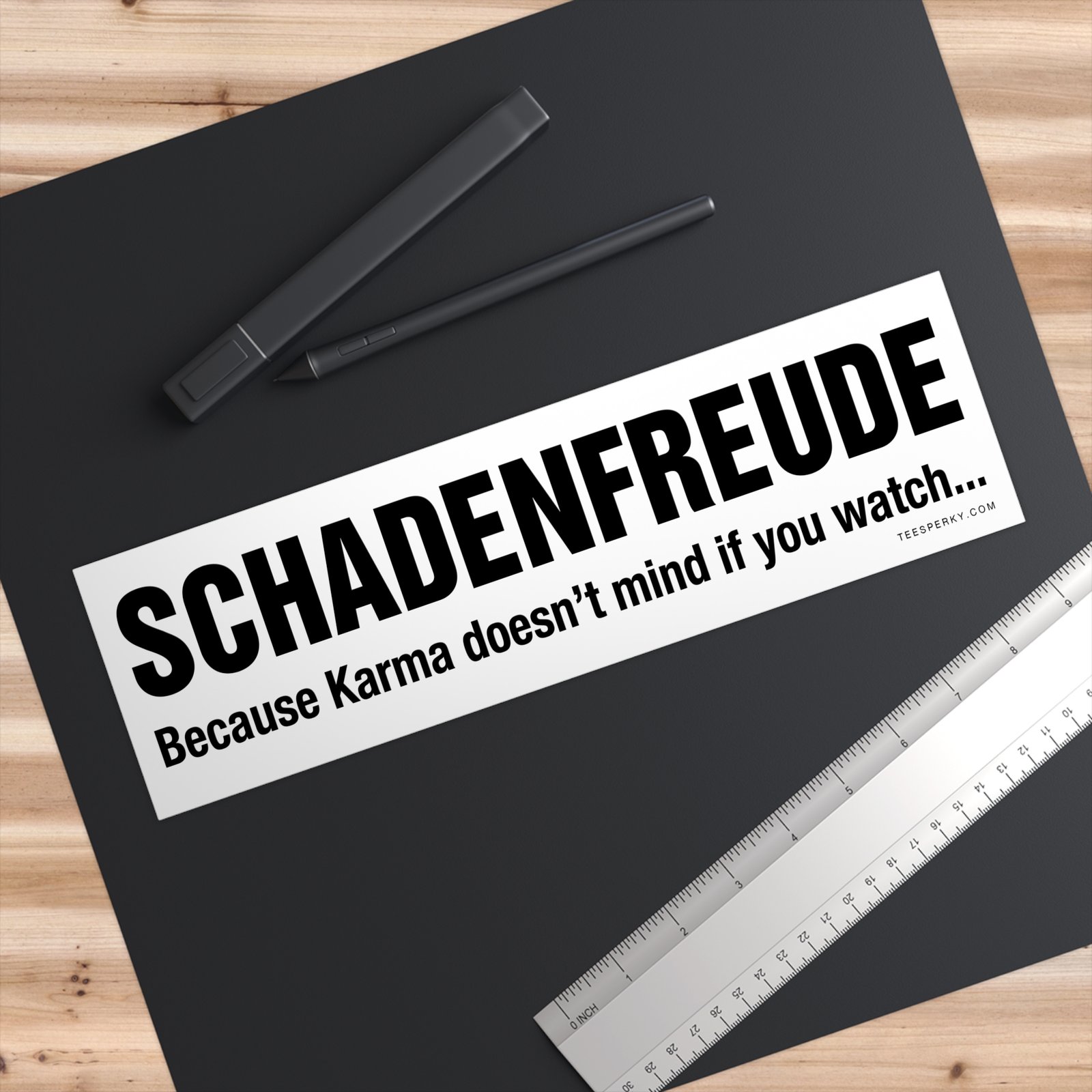 Schadenfreude Karma Bumper Sticker - Image 3