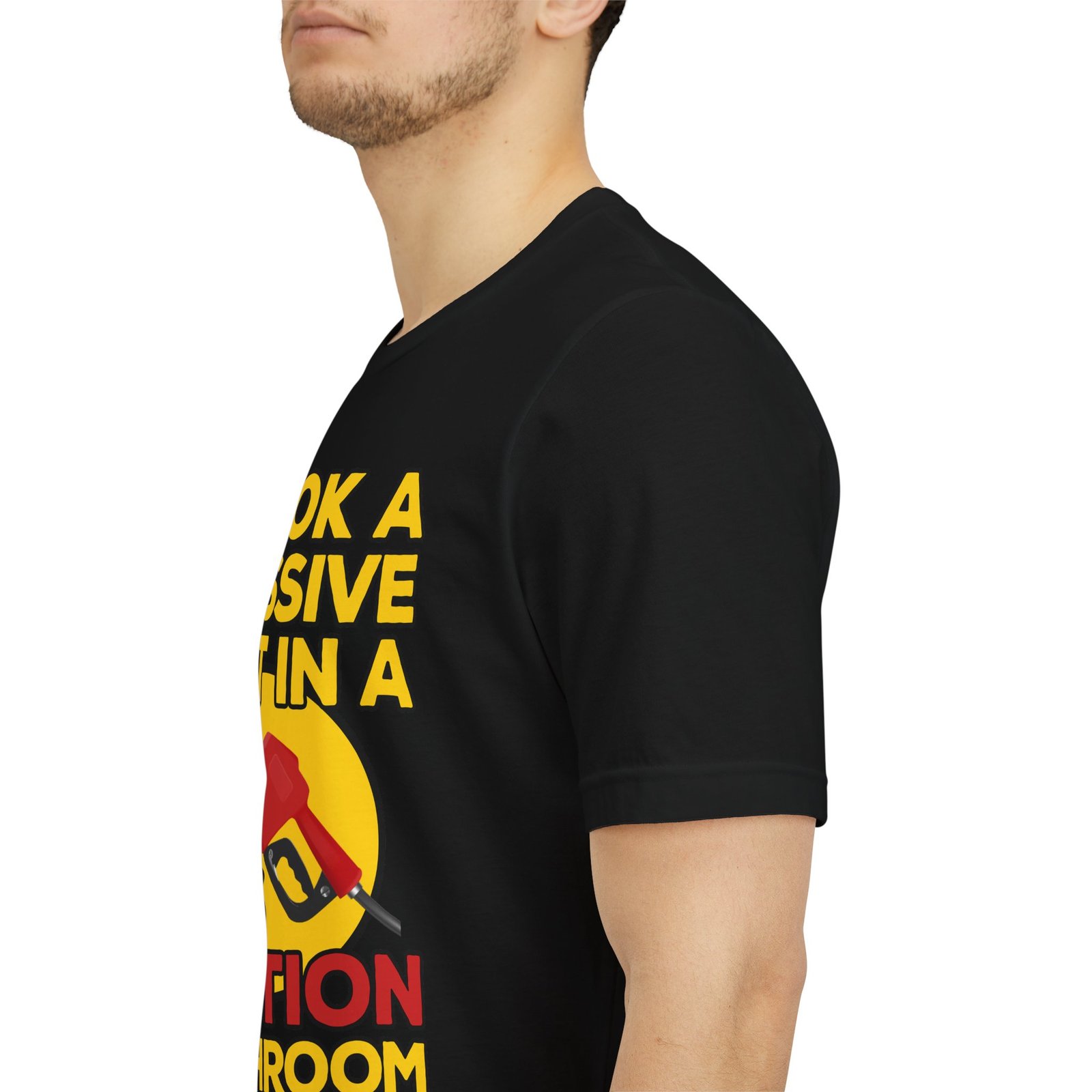 I Took a Massive Shit in a Gas Station Bathroom T-Shirt - Image 4