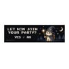 Let Him Join Your Party? Wizard Cat Bumper Sticker