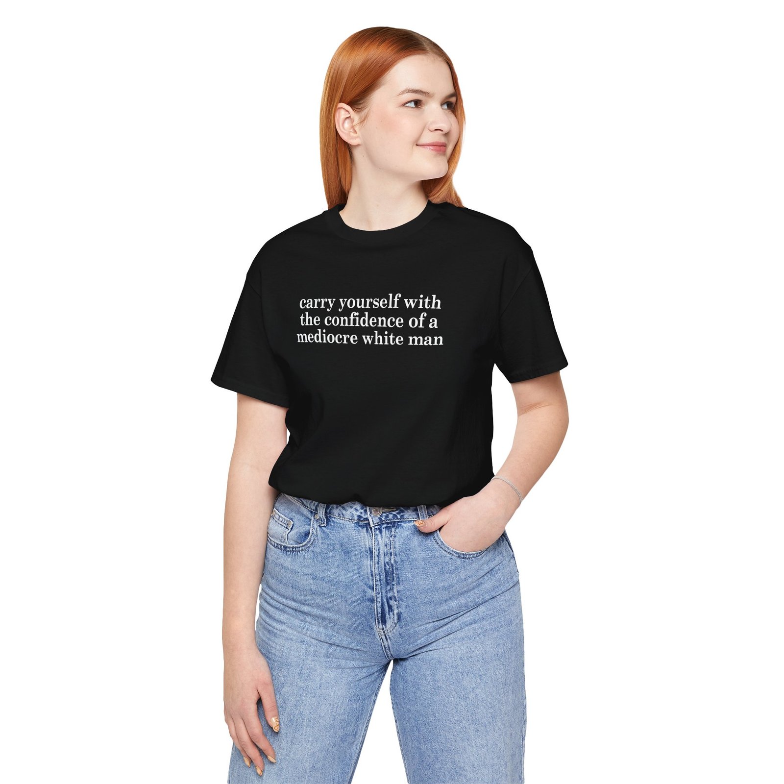 Carry Yourself With Confidence T-Shirt - Image 2