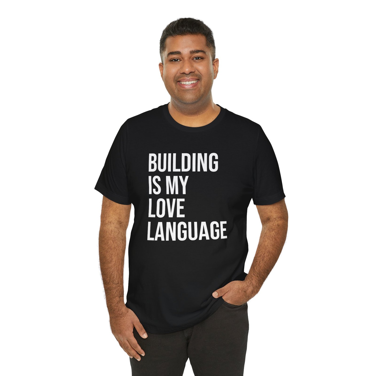 Building Is My Love Language T-Shirt - Image 3