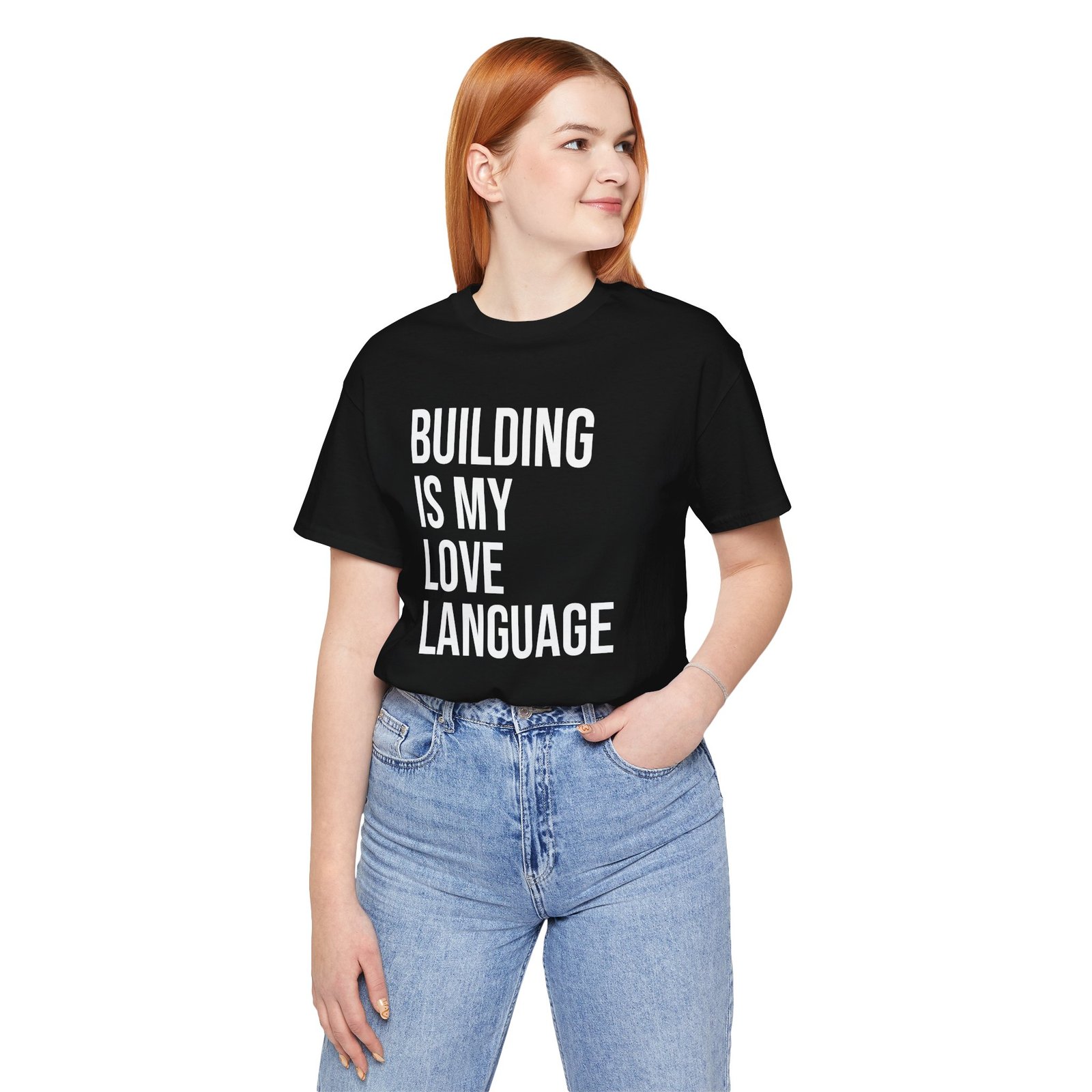 Building Is My Love Language T-Shirt - Image 4