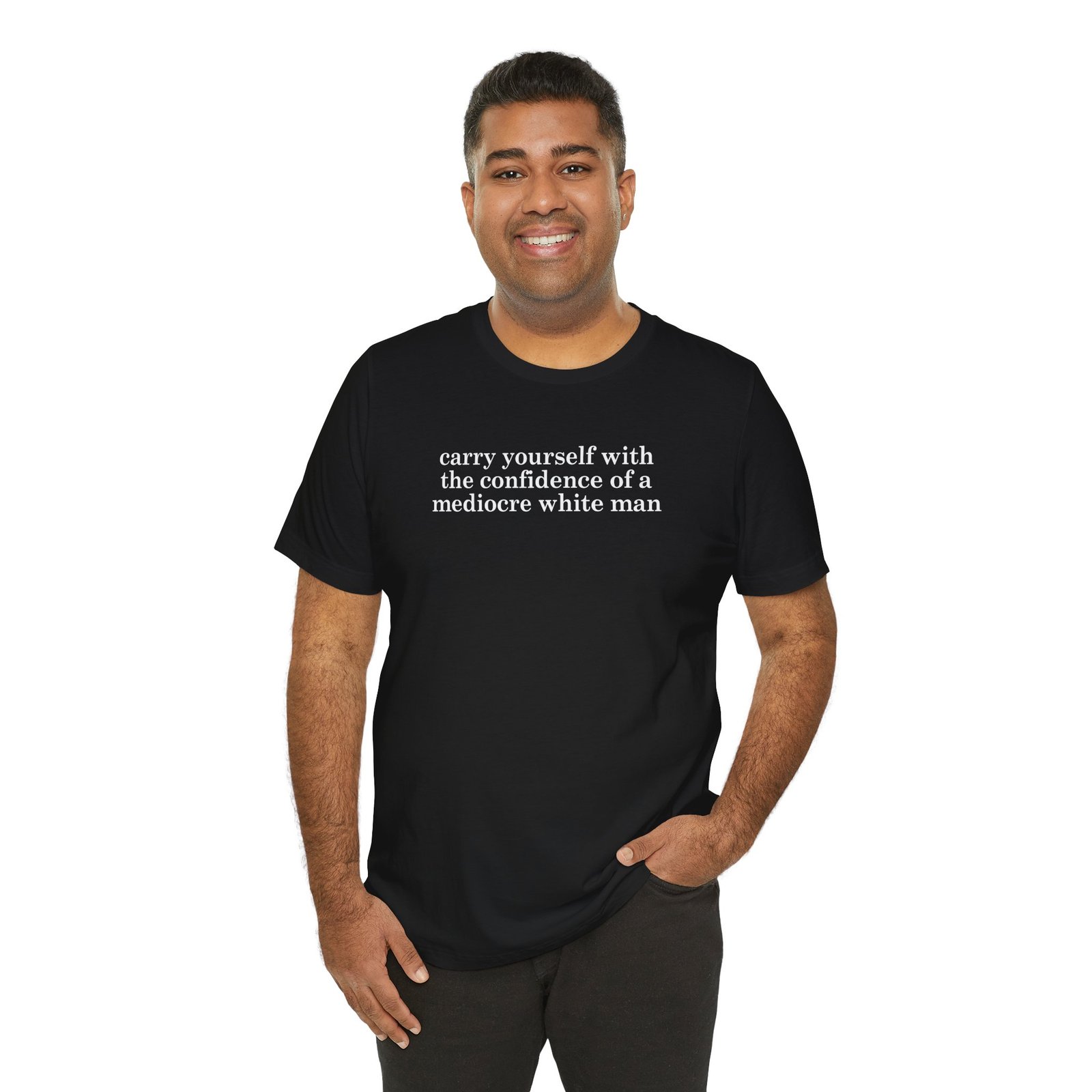 Carry Yourself With Confidence T-Shirt - Image 4