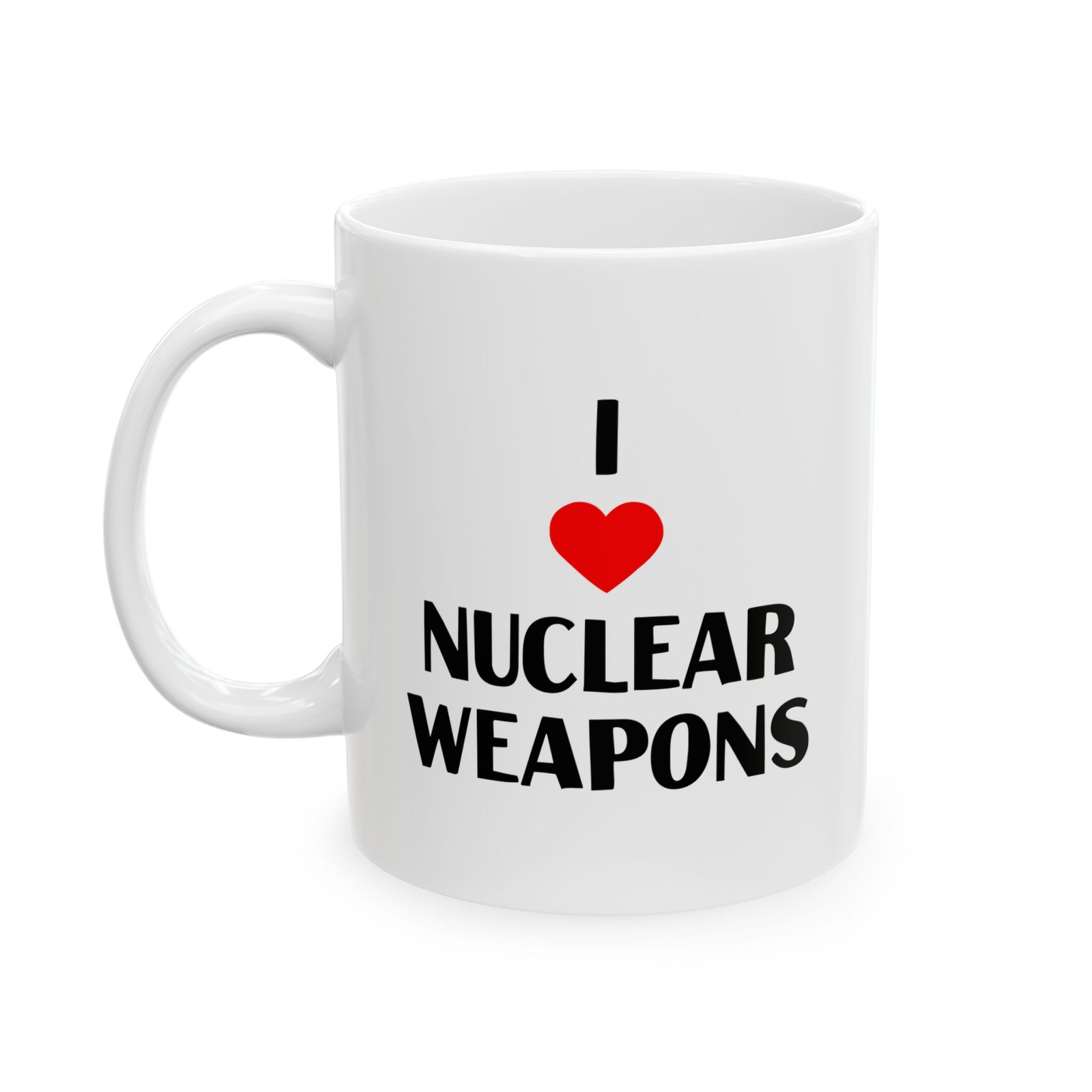 I Love Nuclear Weapons Mug