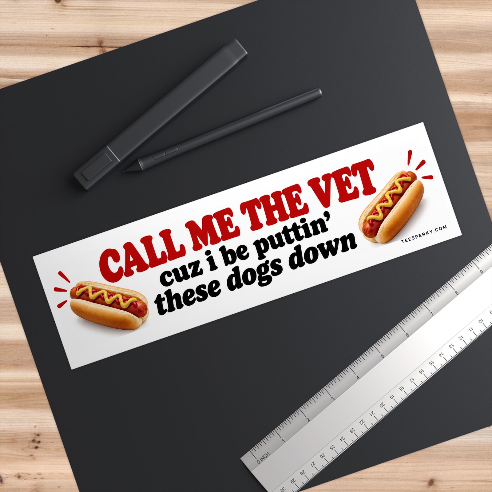 Call Me the Vet Cuz I Be Puttin' These Dogs Down Bumper Sticker - Image 3