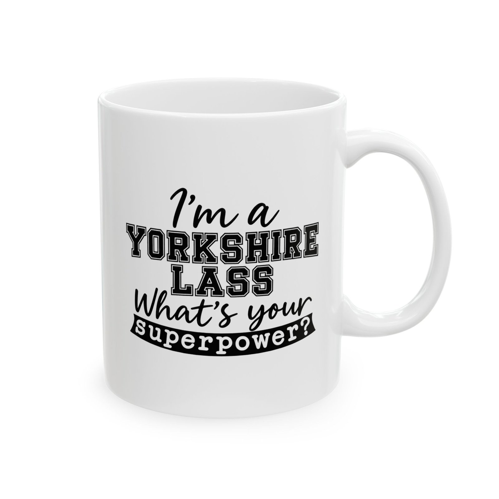 I'm a Yorkshire Lass – What's Your Superpower? Mug - Image 2